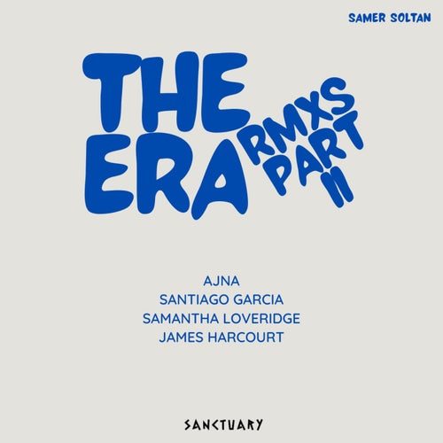 The Era Remixes Part II