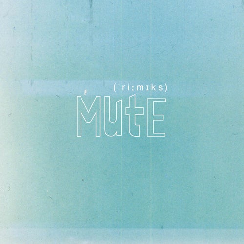 Mute (Jan Wagner Remix)