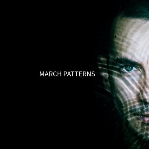 March Patterns