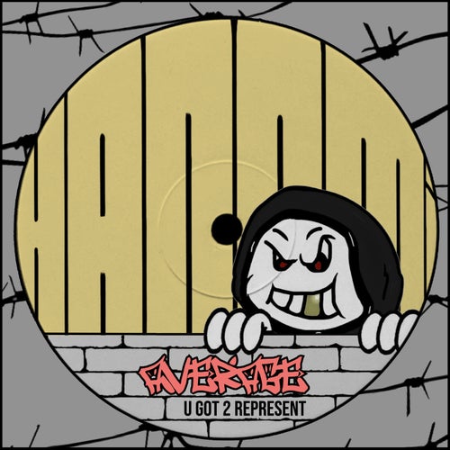 U GOT 2 REPRESENT (Extended Mix)
