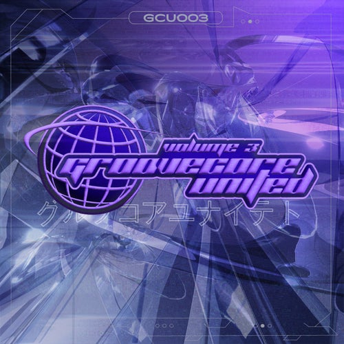 Groovecore United Vol. 3