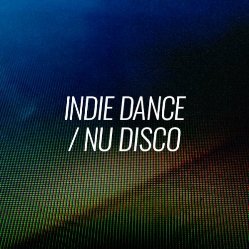 Closing Tracks: Indie Dance/Nu Disco