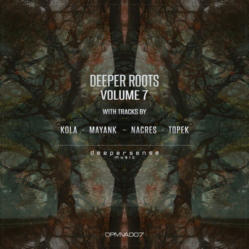 Deeper Roots, Vol. 7