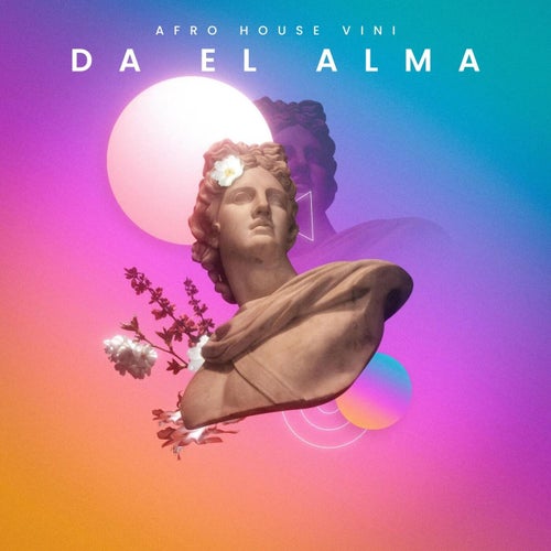 Da El Alma (Afro House)