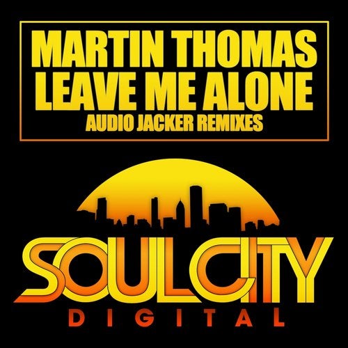 Leave Me Alone (Remixes)