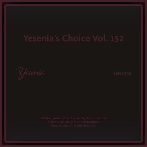 Yesenia's Choice, Vol. 152