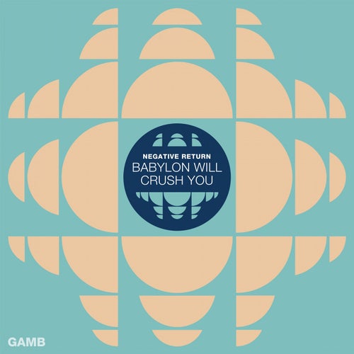 Babylon will crush you