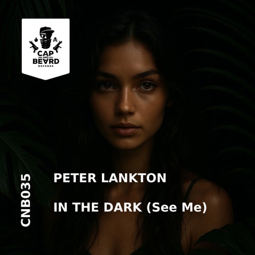 In The Dark (See Me)