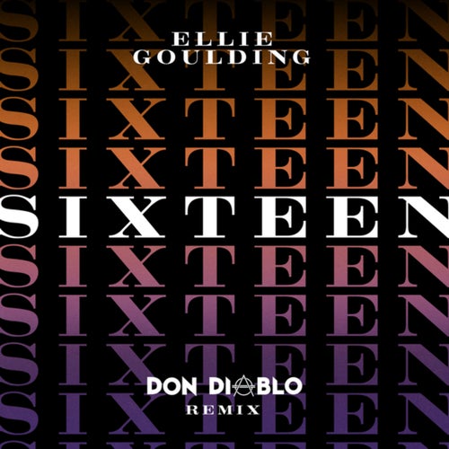 Sixteen (Don Diablo Extended Remix)