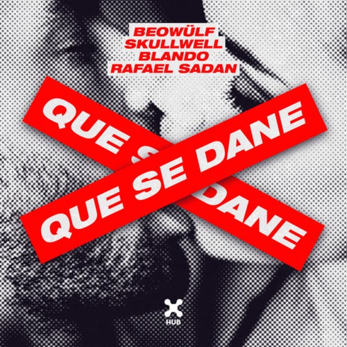 Que Se Dane (Extended Mix)