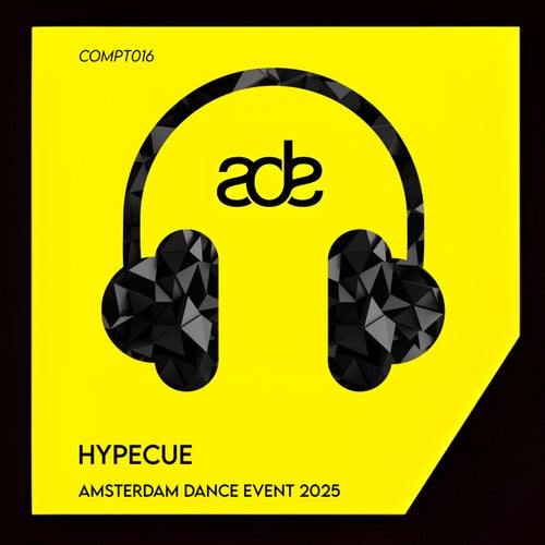 Amsterdam Dance Event 2025 - HYPECUE