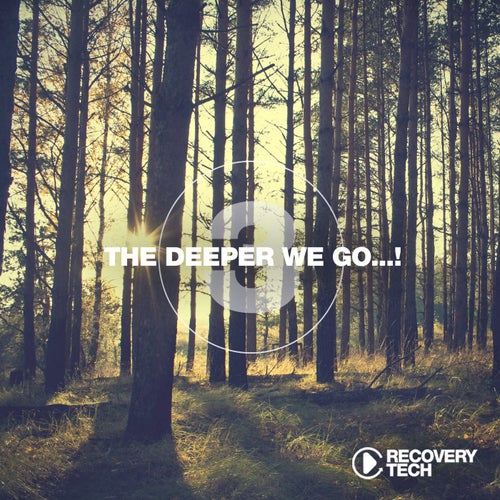 The Deeper We Go... Vol. 3