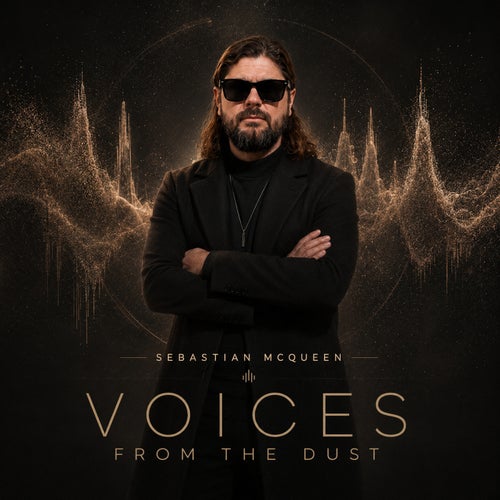 Voices from the Dust
