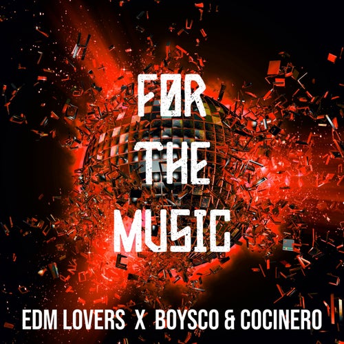 For the Music