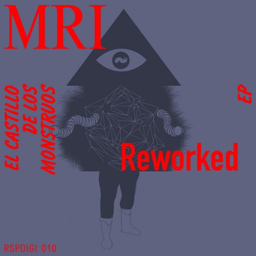 El Castillo De Los Monstruos Reworked EP