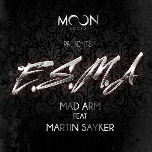 E.S.M.A (feat. Martin Sayker)