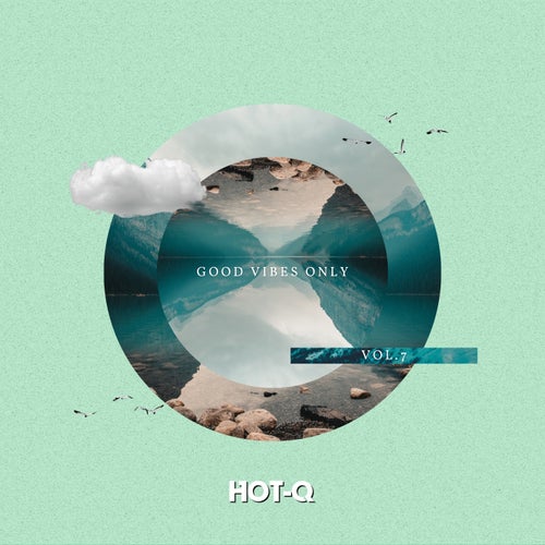 Good Vibes Only 007