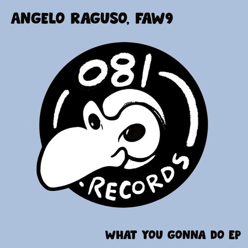 What You Gonna Do EP