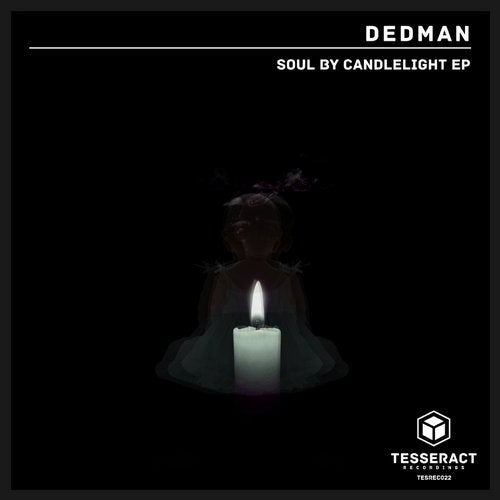 Dedman - Soul By Candlelight [EP] 2017