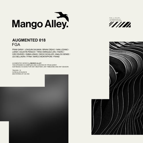 Augmented 018 FGA [Mango Alley] FLAC - Mango Alley (Progressive House) Album Cover