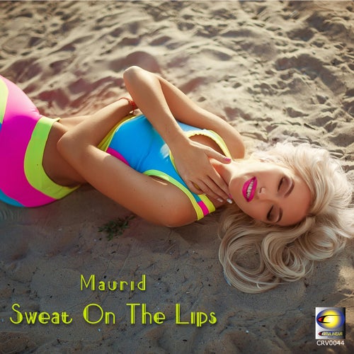 Sweat On The Lips