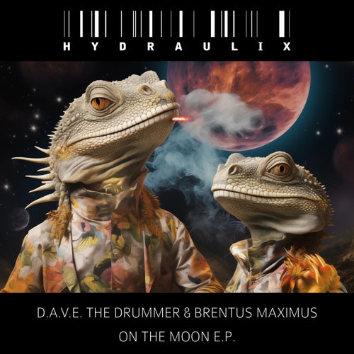  D.a.v.e. the Drummer & Brentus Maximus - On The Moon (2024) 