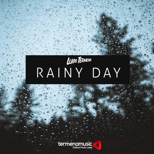 Rainy Day