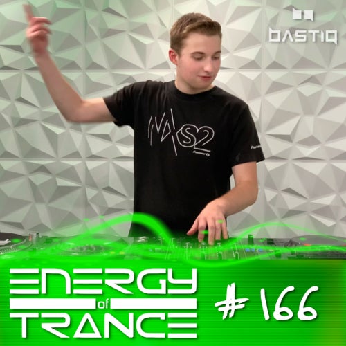 EoTrance #166 - Energy of Trance - BastiQ