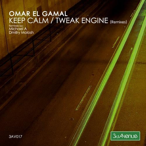 Keep Calm / Tweak Engine (Remixes)