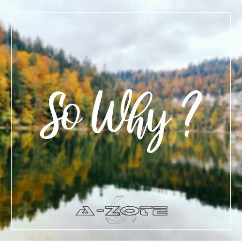 So Why?