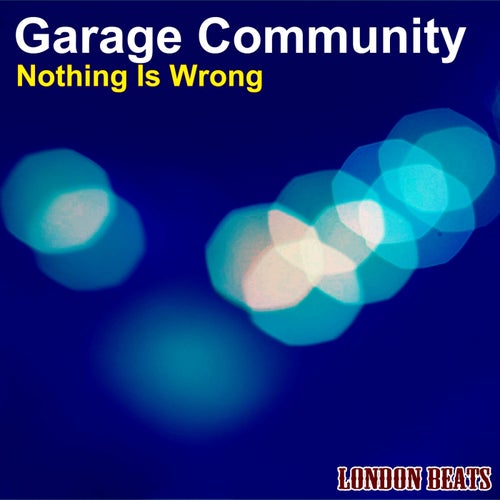 Nothing Is Wrong