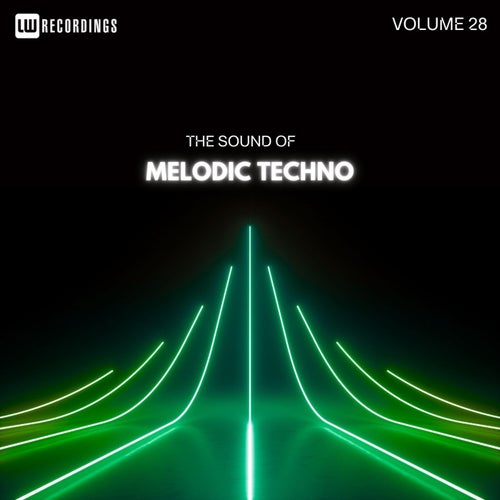 The Sound Of Melodic Techno, Vol. 28 (2025) - Melodic House & Techno,Techno (Peak Time / Driving)