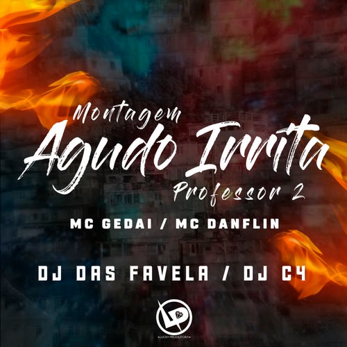 Montagem Agudo Irrita Professor 2