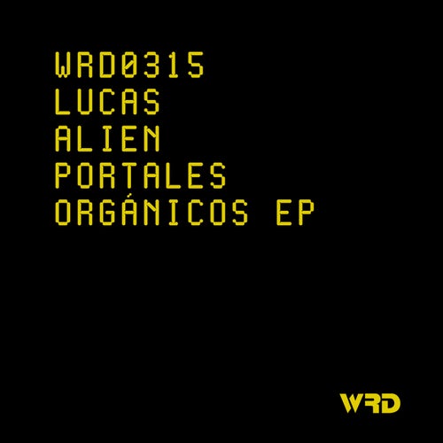 Lucas Alien - Portales Orgánicos (2026) Lucas Alien - Portales Orgánicos (2026)