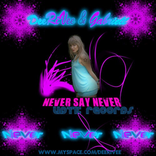 Never Say Never