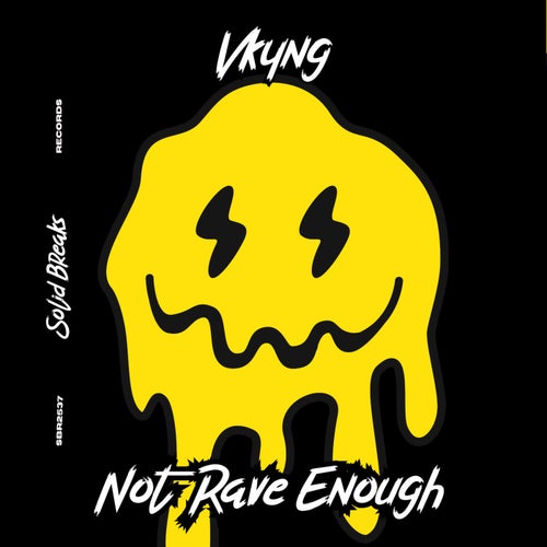 Not Rave Enough