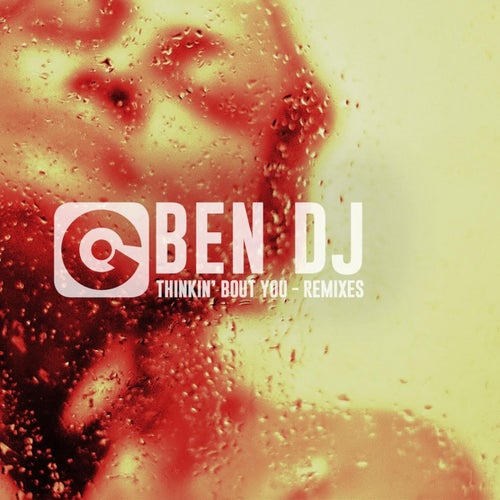 Thinkin' Bout You (Remixes)