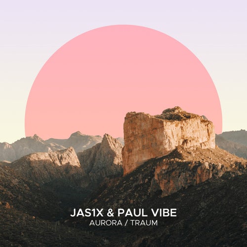  JAS1X & Paul Vibe - Aurora / Traum (2024)  Cec38b31-028a-4750-8e7e-303f6b07aa17