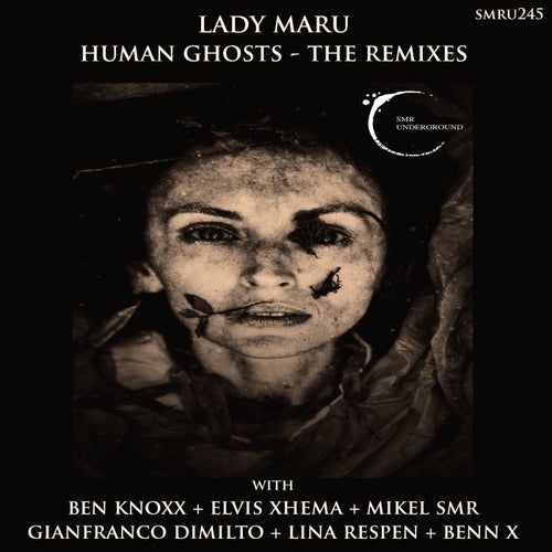 Human Ghosts - The Remixes -