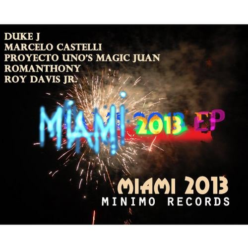 MIAMI MINIMO 2013 EP