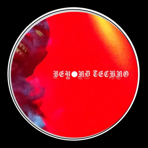 Beyond Techno