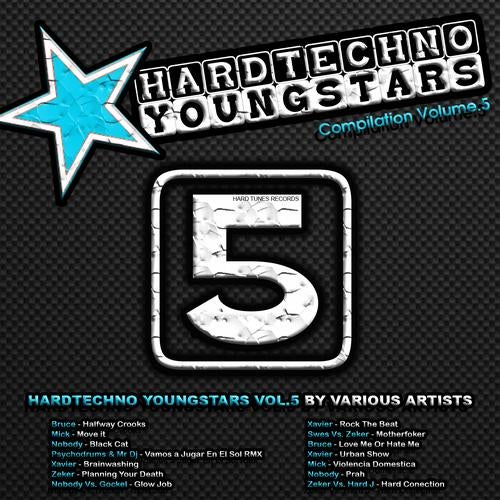 Hardtechno Youndstars Volume 5