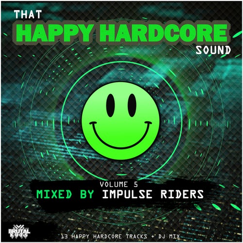That Happy Hardcore Sound, Vol. 5