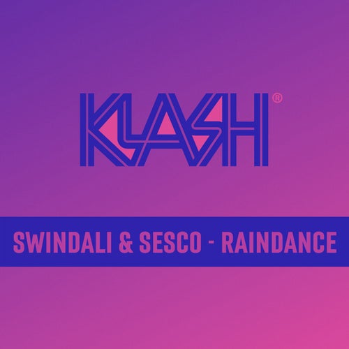 Raindance - Extended Mix
