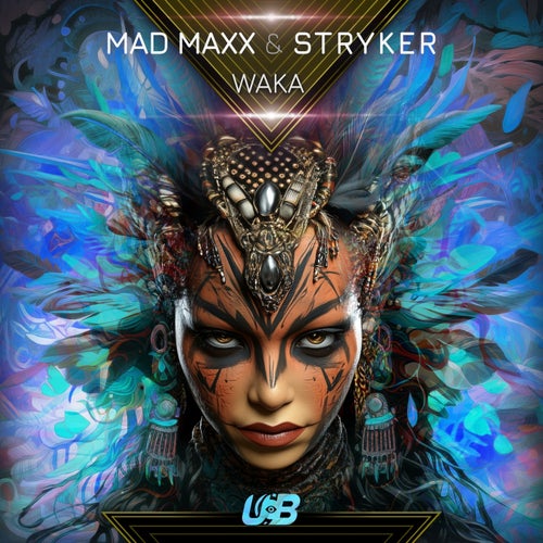  Mad Maxx & Stryker - Waka (2025) 