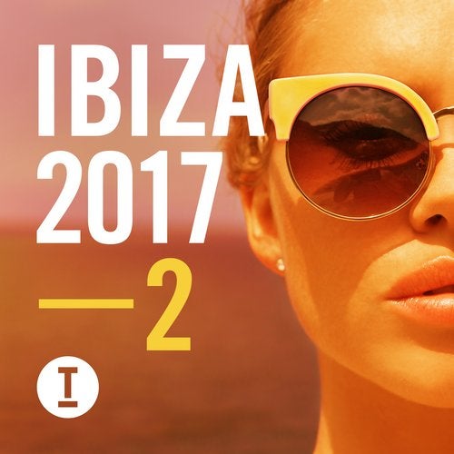 Cover art for Toolroom Ibiza 2017 Vol. 2