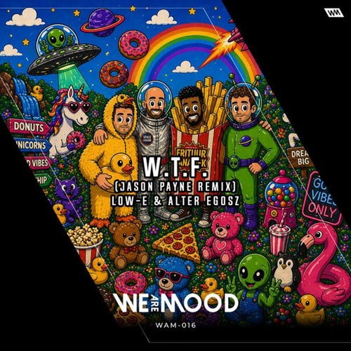 W.T.F (Jason Payne Remix)