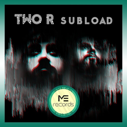 Subload Original Mix By Two R On Beatport