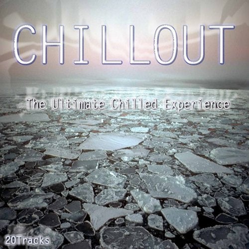 Cover art for Chillout - the Ultimate Chilled Experience