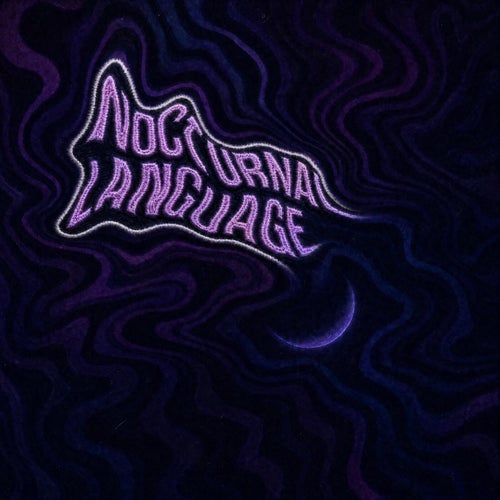 Nocturnal Language